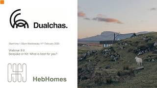 HebHomes Webinar - 10.0 Bespoke or Kit: What Is Best for You?