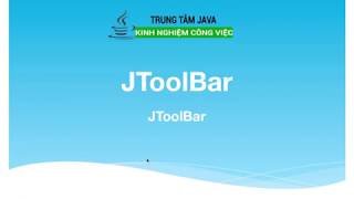 Bài 34 - Java Swing - JToolbar