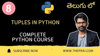 Tuples in Python Explained in Telugu | Python Tutorial -8 | Complete Python Course in Telugu