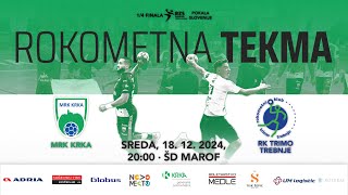 POKAL SLOVENIJE - MOŠKI (24/25): MRK KRKA : RK TRIMO TREBNJE