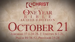 October 21 - One Year Bible Audio Edition