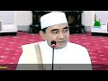 3 ciri orang yang derajatnya tinggi disisi allah kh. muhammad bakhiet