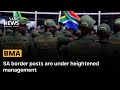 SA border posts are under heightened management