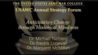 AY2020 USAWC Annual Strategy Forum - Anticipating Change
