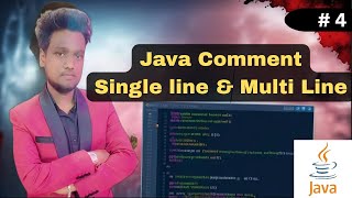 Java Comments Explained | Single-line, Multi-line & Documentation Comments for Beginners
