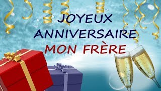 Joyeux Anniversaire Mon Petit Frere