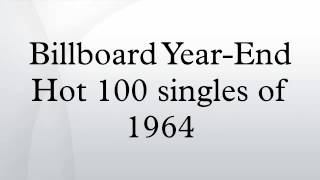 Billboard Year-End Hot 100 singles of 1964