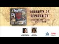 Journeys of Separation - Recalling Stories of Partition