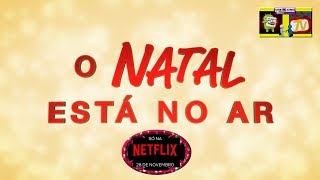 O Natal Está no Ar | Trailer oficial | Netflix | SÉRIES | FILMES e LANÇAMENTOS.