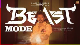 Beast Mode | Vijay | Beast | Nelson | Anirudh