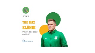 IZ CENTRA V GOL S02E11 - Timi Max Elšnik