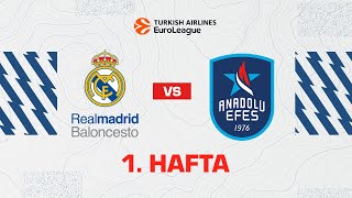 EuroLeague 1. Hafta: Real Madrid - Anadolu Efes