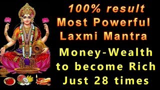 MOST POWERFUL LAXMI MANTRA : **100% RESULTS** : Just 28 TIMES