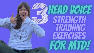 3 Head Voice Strength Training Exercises for Muscle Tension Dysphonia!