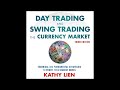 Kathy Lien - Day Trading and Swing Trading the Currency Market