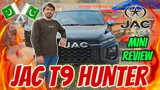 JAC T9 Hunter First Look Review | JAC T9 HUNTER Pickup Truck With Sunroof 2025