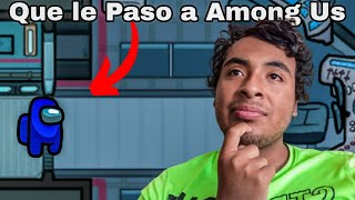 Que Paso Con El Juego Among Us El Juego Muy Popular En La Pandemia