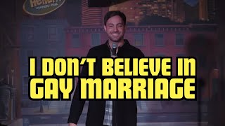 Jeff Dye - I Don’t Believe In Gay Marriage