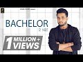 Bachelor | R Nait | Desi Crew | Lyrical Video | Latest Punjabi Song 2018 | Humble Music