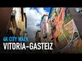 Vitoria-Gasteiz - Tour the Beautiful Basque Country | 4K Walking Tour