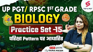 UP PGT/RPSC 1st Grade Biology Classes 2025 | UP PGT/RPSC 1st Grade Biology Practice Set #15 By Raina