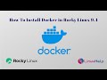 How to install Docker in Rocky Linux 9.4