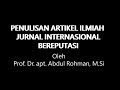 Penulisan Artikel Ilmiah di Jurnal Internasional Bereputasi