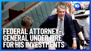 Mark Dreyfus Under Fire For His Investments | 10 News First