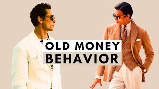 5 Elite Behaviors Of The Old Money Aesthetic Psychology