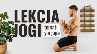 45 min YIN YOGA - przyjemne rozciąganie | POZIOM ★☆☆☆