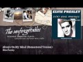 Elvis Presley - Always On My Mind - Remastered Version - Essential Classic Evergreen