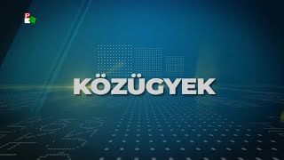 Közügyek – 2022.05.20.