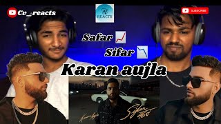 NEW SONG SIFAR SAFAR (Music Video) KARAN AUJLA | LATEST PUNJABI SONGS 2024 | CV REACTS