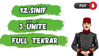 12.SINIF İNKILAP TARİHİ 3. ÜNİTE FULL TEKRAR  Atatürkçülük ve Türk İnkılabı TYT AYT