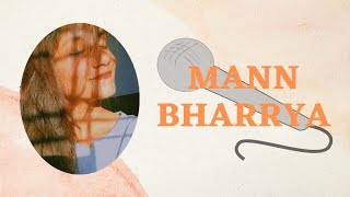 Mann Bharrya | B Praak | Janni | Covered By Nisha Prajapat