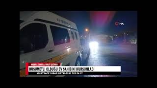 HUSUMETLİ OLDUĞU EV SAHİBİNİ KURŞUNLADI