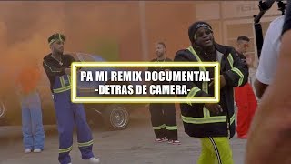 Dalex - Pa Mi Remix Documental (Detras De Camara)