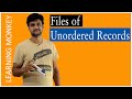 Files of Unordered Records || Lesson 86 || DBMS || Learning Monkey ||