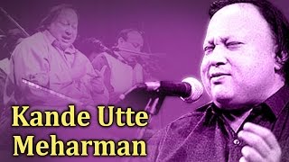 Kande Utte Meharman (HD) - Nusrat Fateh Ali Khan Qawwalis - Pakistani Qawwali Songs