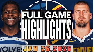 Denver Nuggets VS Minnesota Timberwolves  Full Game  Highlights Jan 25,2025 NBA Season 2024-25