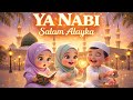 Ya Nabi ❤️ Salam Alayka 🕋 | Heart Touching Islamic Kids Nasheed | Beautiful Video