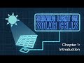 Shining Light on Solar Cells - Chapter 1: Introduction