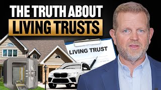 What Living Trust Lawyers Won’t Tell You (But I Will)