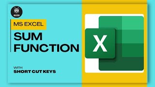 SUM Function in Excel | Excel Tutorial | Skill Bytes