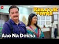 Aao Na Dekha | Khajoor Pe Atke | Vinay Pathak & Seema Pahwa | Timir B & Ujjaini M | Bickram Ghosh