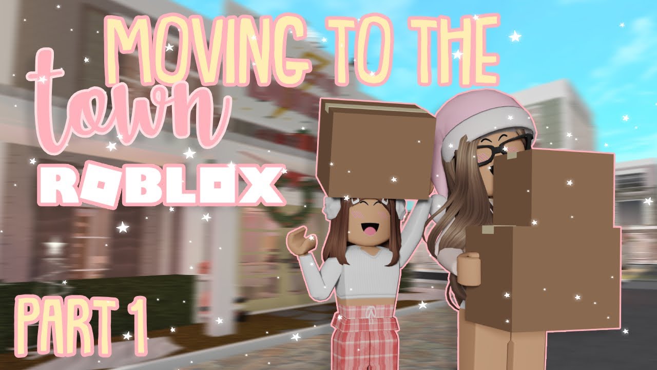 PACKING AND MOVING INTO THE NEW TOWN]ROBLOX]BLOXBURG ROLEPLAY]GAMEMAS ...