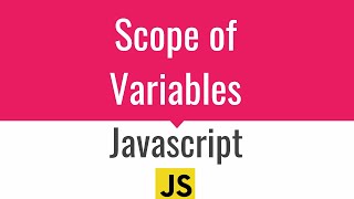 Javascript - Scope of Variables - Global and local variables