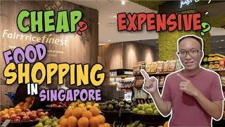 How much Food Shopping COST in Singapore Supermarket 2021? 🏪 Jewel Fairprice Finest 🇸🇬