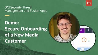 OCI Security Threat Management and Fusion Apps Security Demonstration