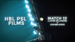HBL PSL Films 🎥 : The Battle | Lahore Qalandars 🆚 Karachi Kings